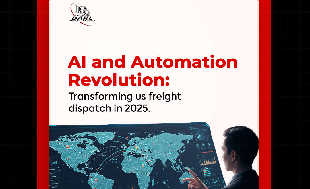 AI and Automation Revolution: How Technology Is Transforming US Freight Dispatch in 2025